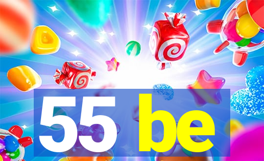 55 be
