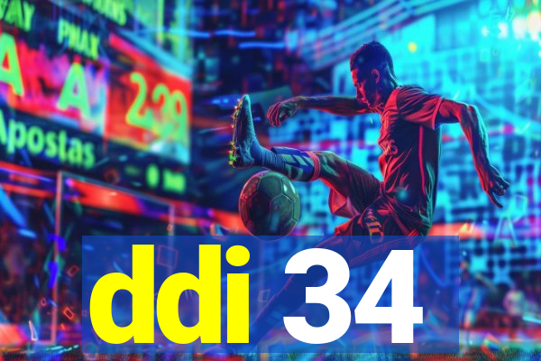 ddi 34