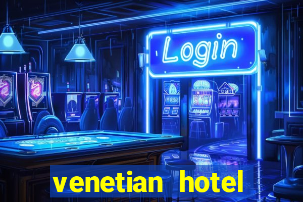 venetian hotel casino las vegas