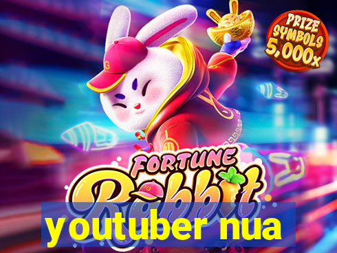 youtuber nua