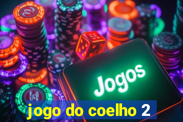 jogo do coelho 2