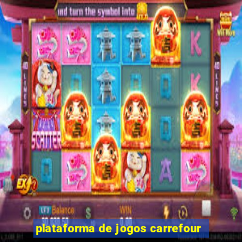 plataforma de jogos carrefour