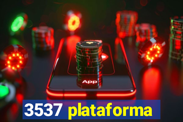 3537 plataforma