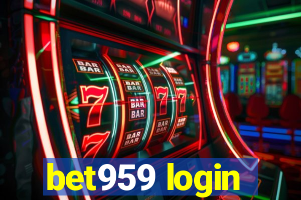 bet959 login