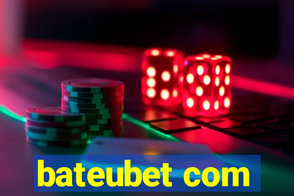 bateubet com