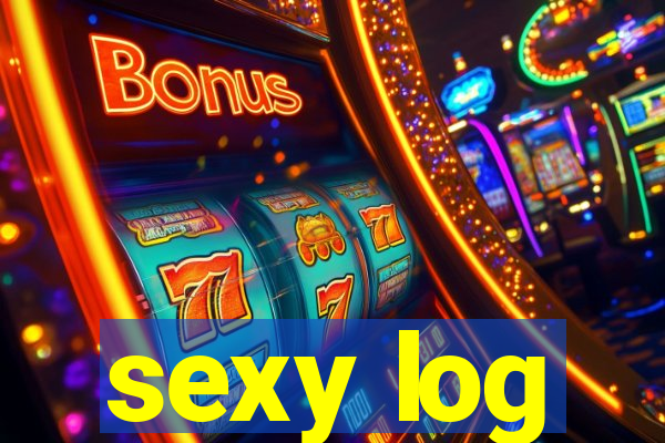 sexy log