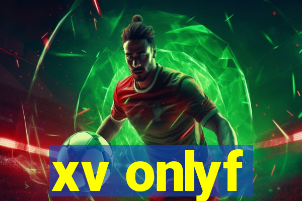 xv onlyf