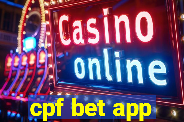 cpf bet app