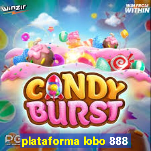 plataforma lobo 888