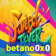 betano0x0