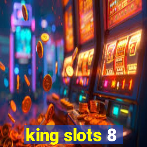king slots 8