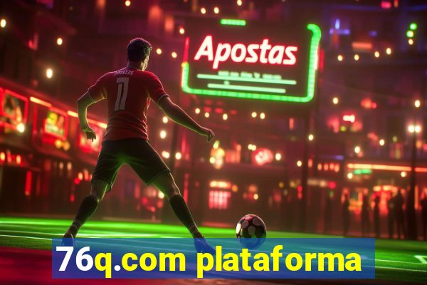 76q.com plataforma