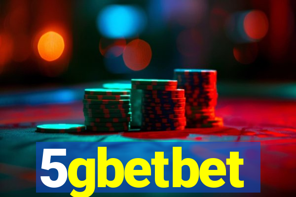 5gbetbet
