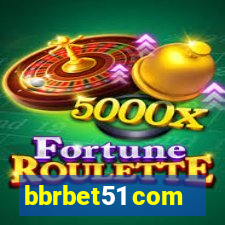 bbrbet51 com