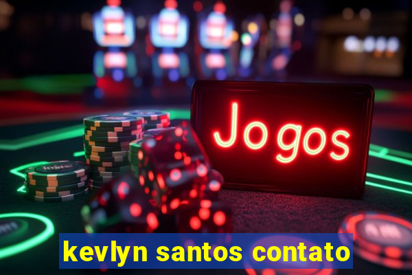 kevlyn santos contato