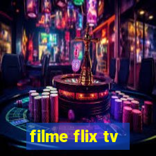 filme flix tv