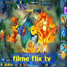 filme flix tv