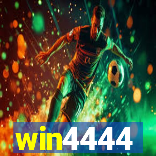 win4444