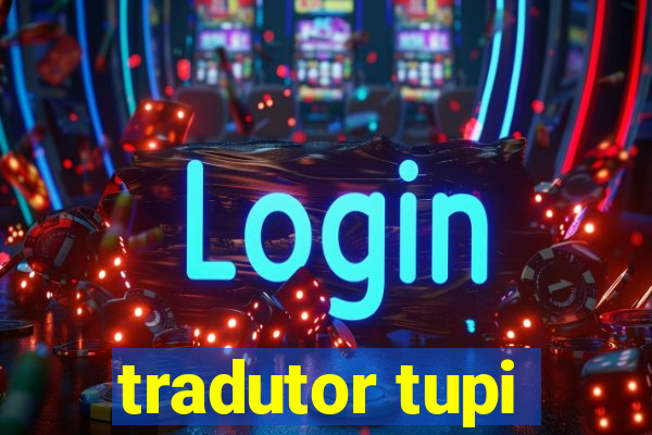 tradutor tupi
