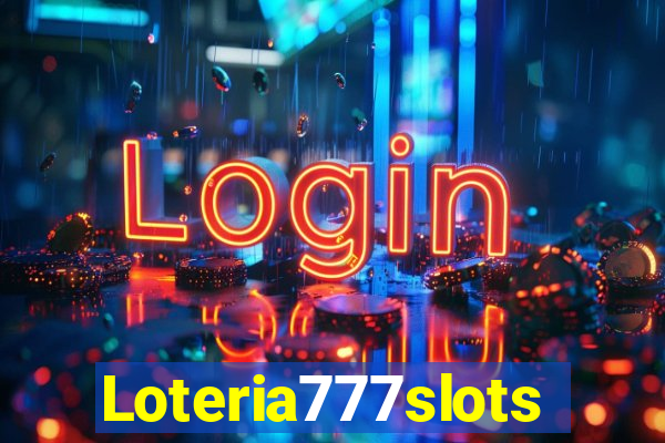 Loteria777slots