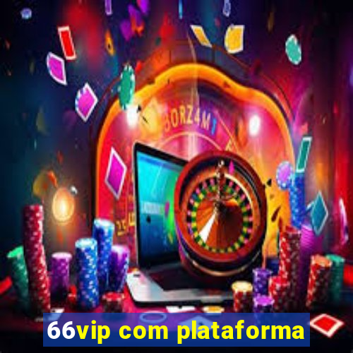66vip com plataforma