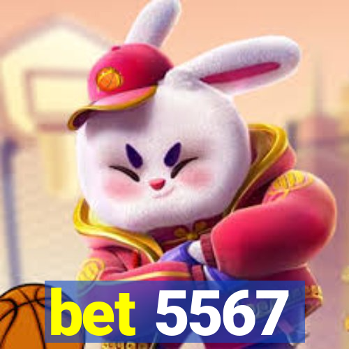 bet 5567