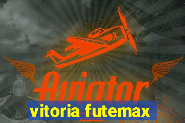 vitoria futemax