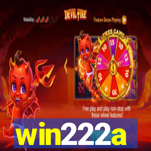 win222a