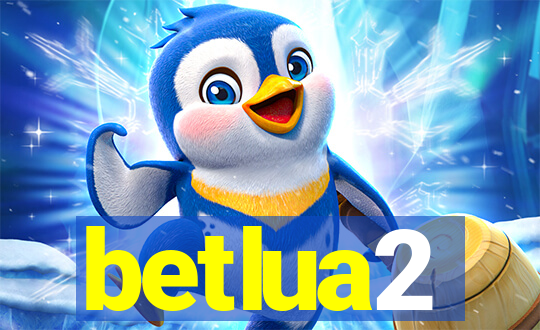 betlua2