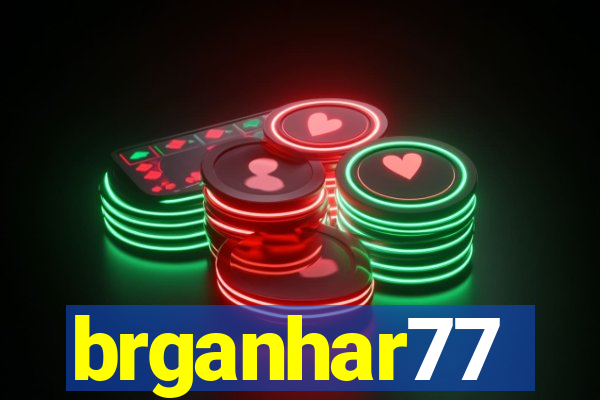 brganhar77