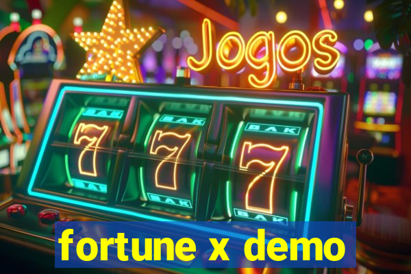 fortune x demo