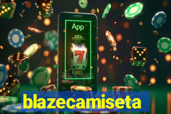 blazecamiseta