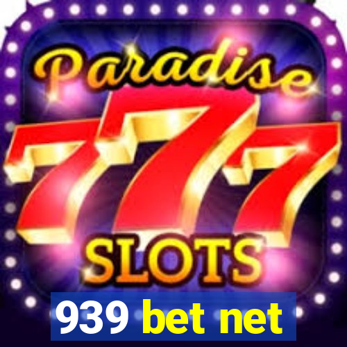 939 bet net