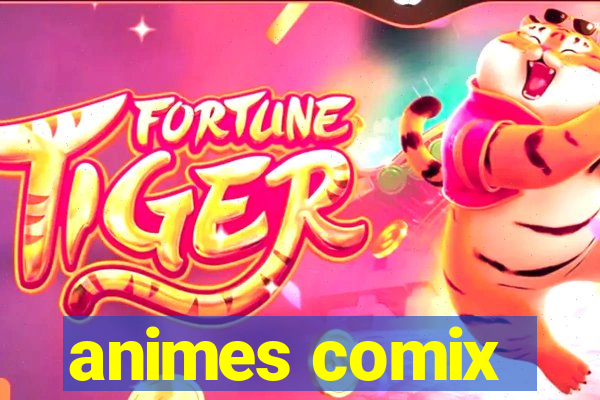 animes comix