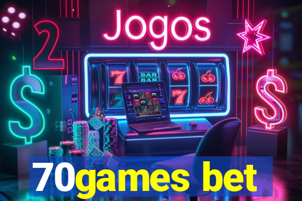 70games bet