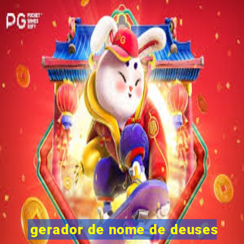 gerador de nome de deuses