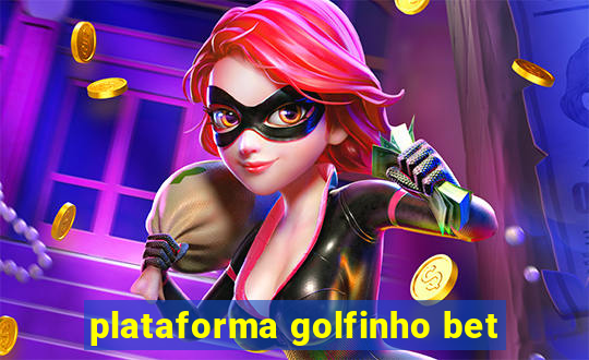 plataforma golfinho bet