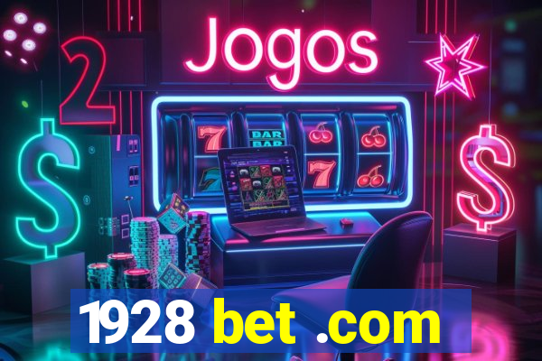 1928 bet .com
