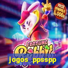 jogos ppsspp download android
