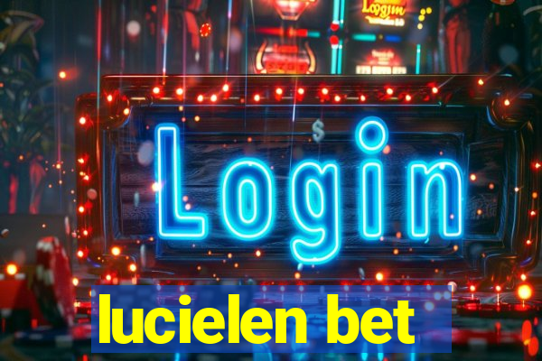 lucielen bet