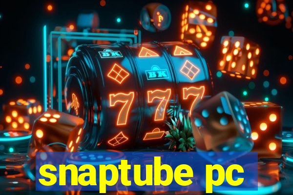 snaptube pc