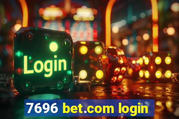 7696 bet.com login