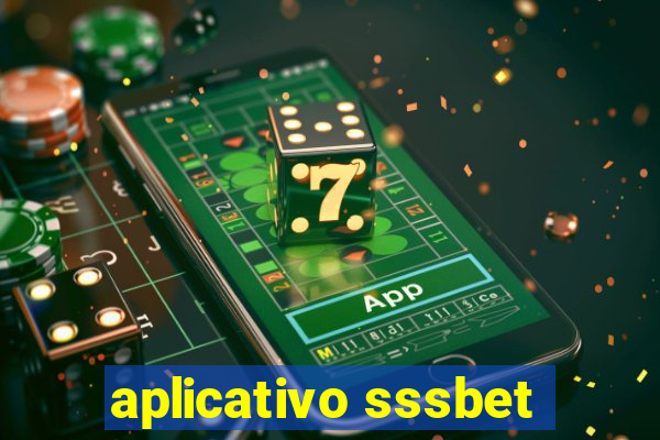 aplicativo sssbet