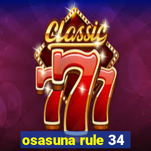 osasuna rule 34