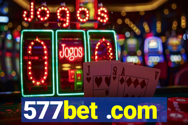 577bet .com