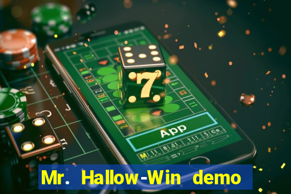 Mr. Hallow-Win demo mr halloween