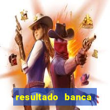resultado banca caminho da sorte