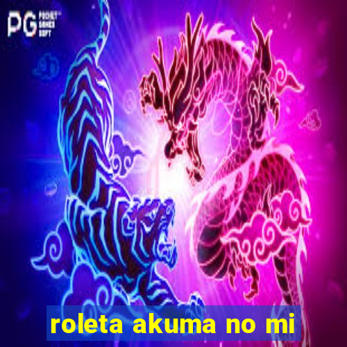 roleta akuma no mi