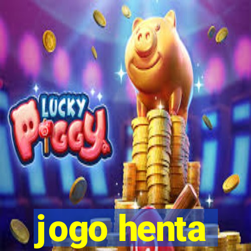 jogo henta