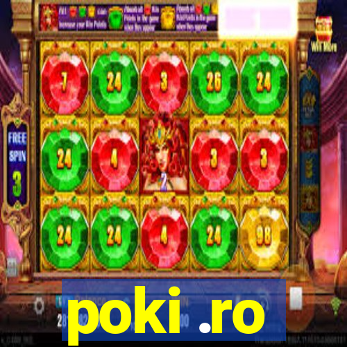 poki .ro